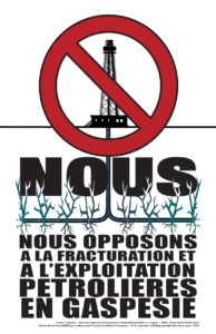 Nous nous opposons à la fracturation (2015)