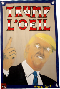 TRUMP L'OEIL (2017) 203cmX130cm